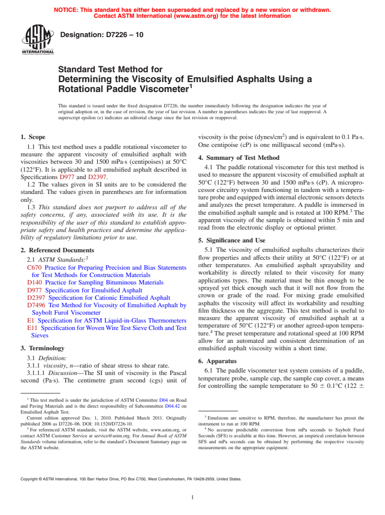 ASTM D7226-10 - Standard Test Method for Determining the Viscosity of Emulsified Asphalts Using a Rotational Paddle Viscometer