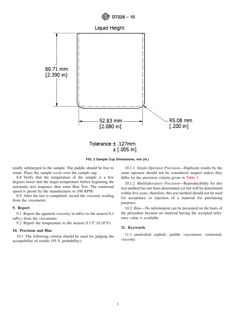 ASTM D7226-10 - Standard Test Method for Determining the Viscosity of Emulsified Asphalts Using a Rotational Paddle Viscometer