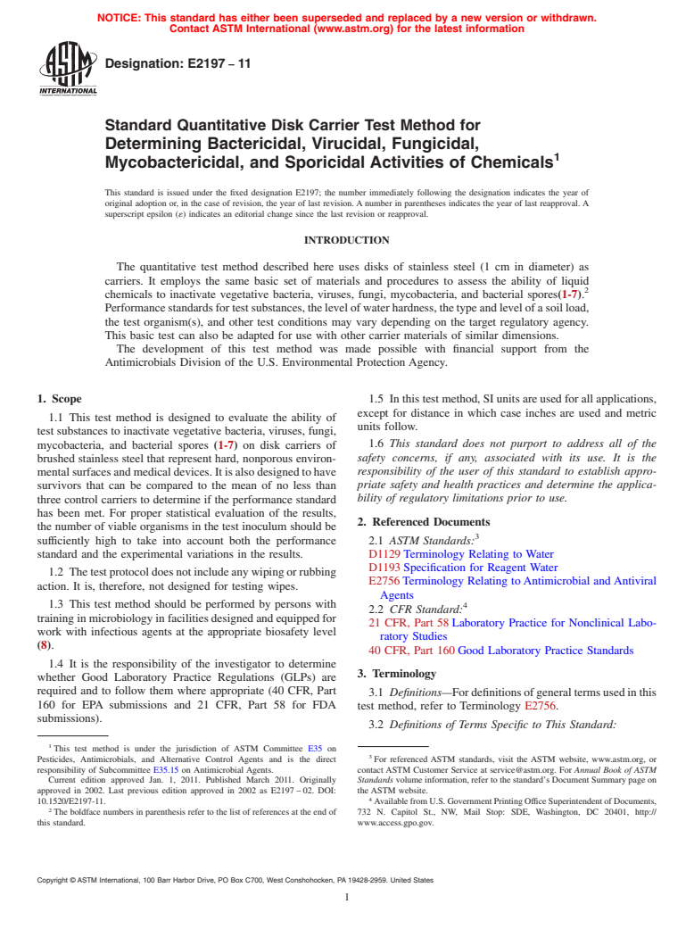 ASTM E2197-11 - Standard Quantitative Disk Carrier Test Method for Determining the Bactericidal, Virucidal, Fungicidal, Mycobactericidal and Sporicidal Activities of Liquid Chemical Germicides
