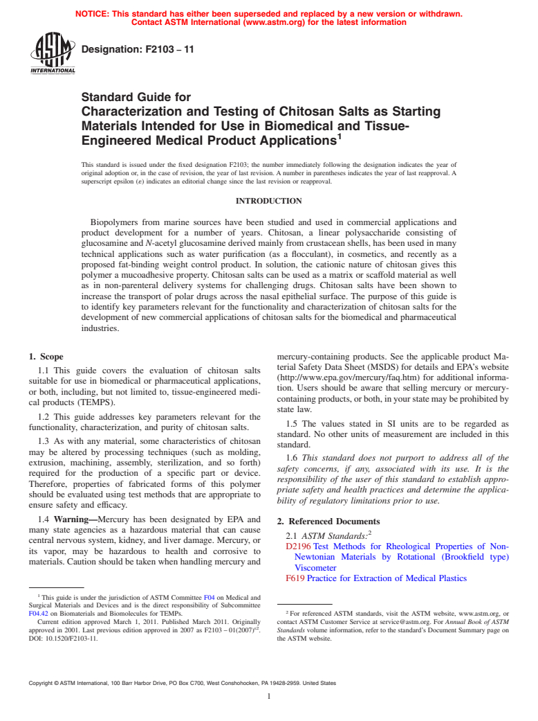 ASTM F2103-11 - Standard Guide for Characterization and Testing of Chitosan Salts as Starting Materials Intended for Use in Biomedical and Tissue-Engineered Medical Product Applications