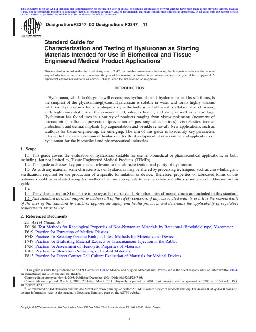 REDLINE ASTM F2347-11 - Standard Guide for Characterization and Testing of Hyaluronan as Starting Materials Intended for Use in Biomedical and Tissue Engineered Medical Product Applications