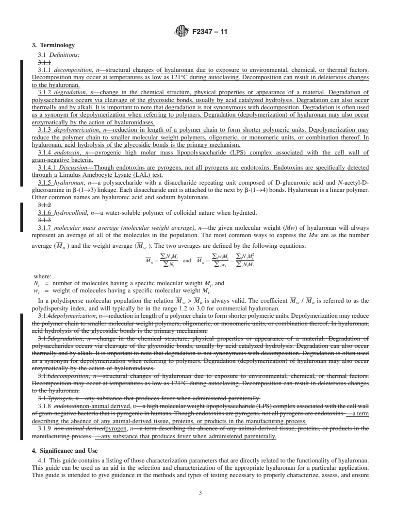 REDLINE ASTM F2347-11 - Standard Guide for Characterization and Testing of Hyaluronan as Starting Materials Intended for Use in Biomedical and Tissue Engineered Medical Product Applications