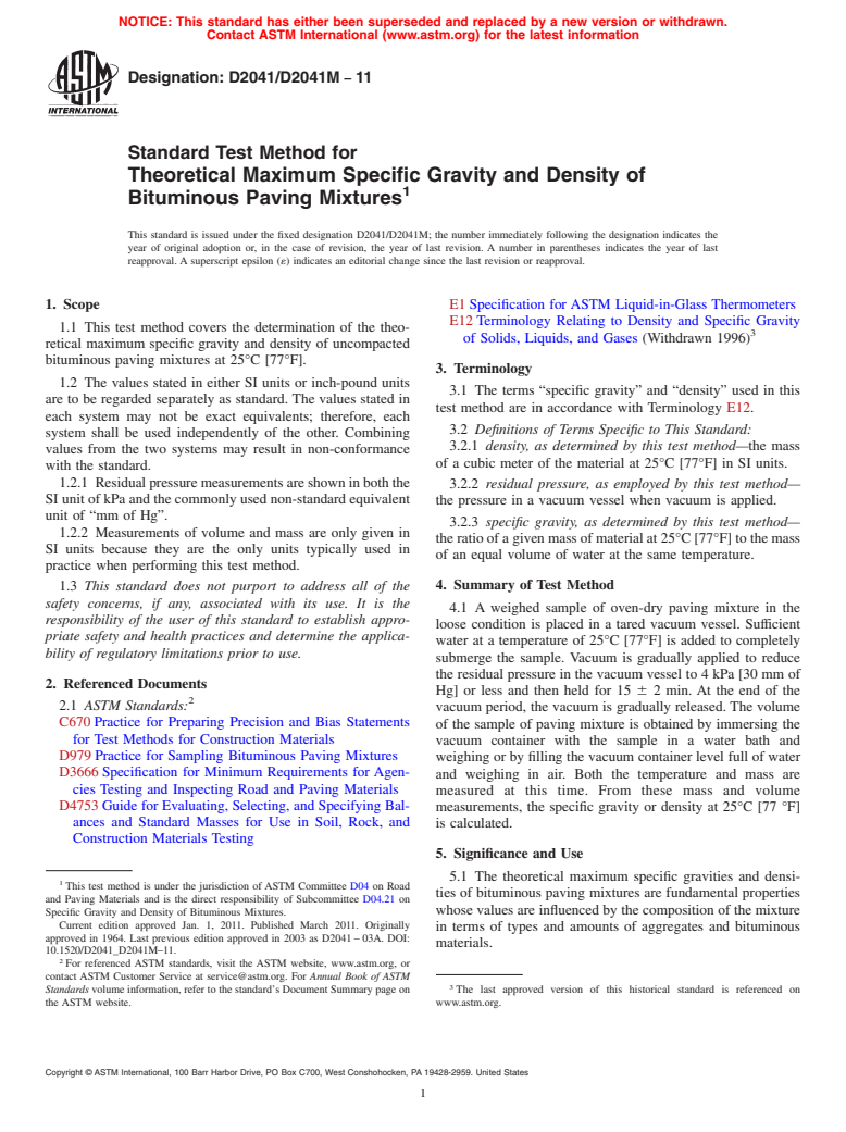 ASTM D2041/D2041M-11 - Standard Test Method for Theoretical Maximum Specific Gravity and Density of Bituminous Paving Mixtures