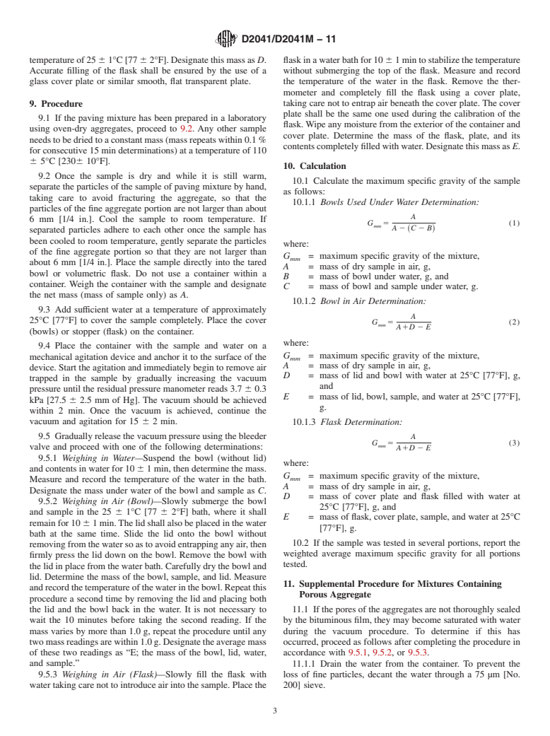 ASTM D2041/D2041M-11 - Standard Test Method for Theoretical Maximum Specific Gravity and Density of Bituminous Paving Mixtures