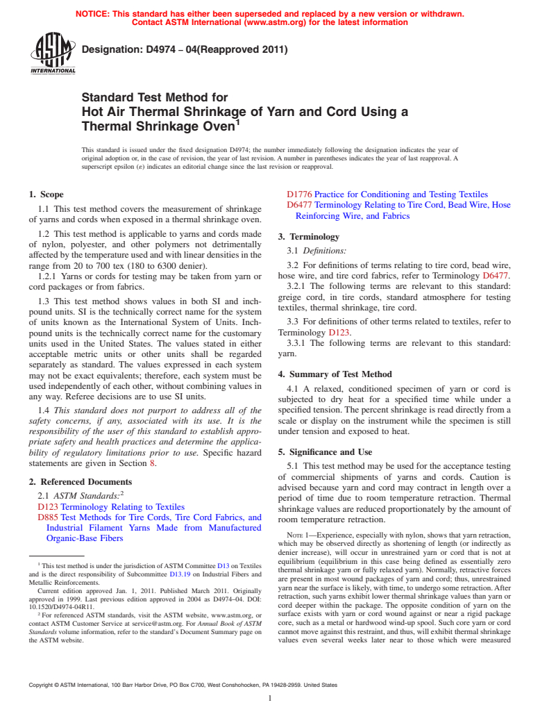 ASTM D4974-04(2011) - Standard Test Method for Hot Air Thermal Shrinkage of Yarn and Cord Using a Thermal Shrinkage Oven