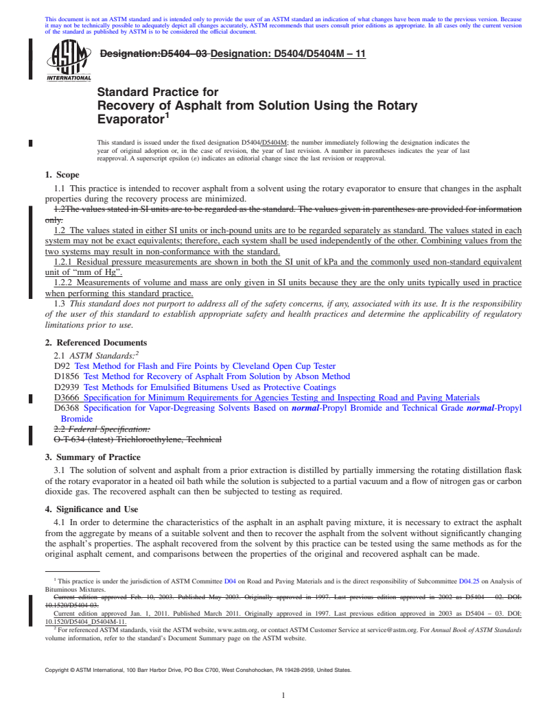 REDLINE ASTM D5404/D5404M-11 - Standard Practice for Recovery of Asphalt from Solution Using the Rotary Evaporator