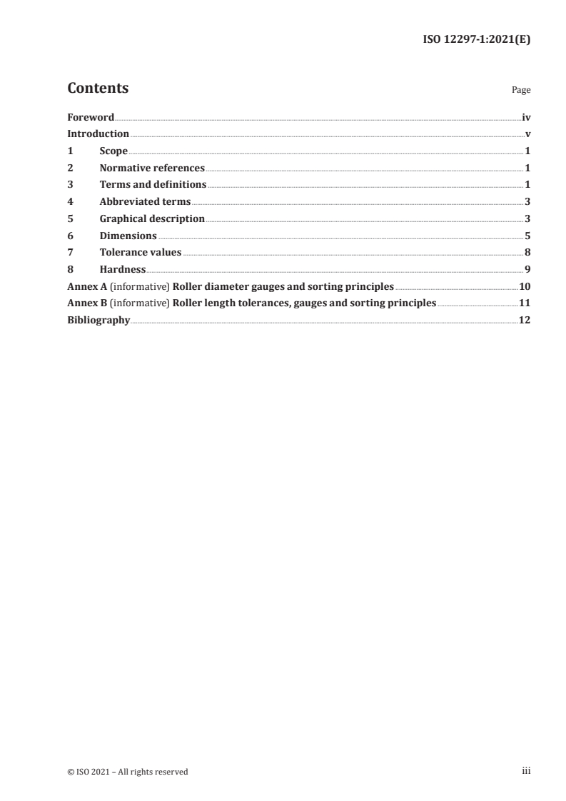 ISO 12297-1:2021 - Rolling bearings — Cylindrical rollers — Part 1: Boundary dimensions, geometrical product specifications (GPS) and tolerance values for steel rollers
Released:10/29/2021