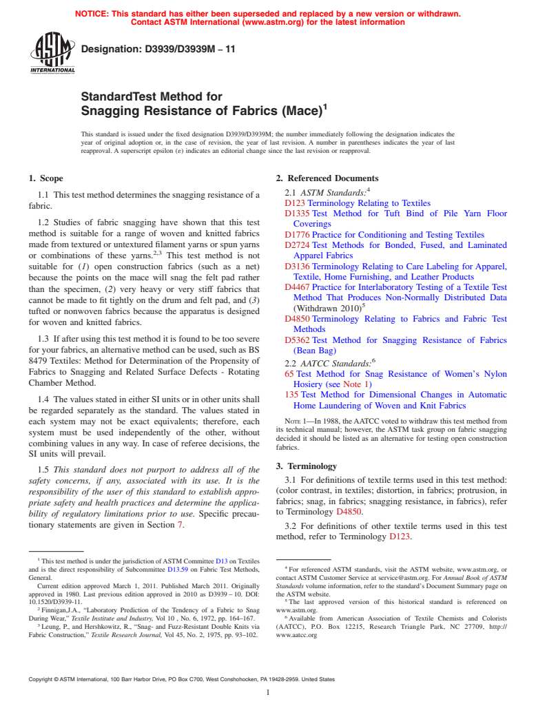 ASTM D3939/D3939M-11 - Standard Test Method for Snagging Resistance of Fabrics (Mace)