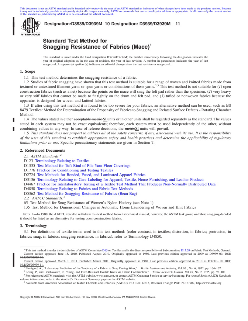 REDLINE ASTM D3939/D3939M-11 - Standard Test Method for Snagging Resistance of Fabrics (Mace)