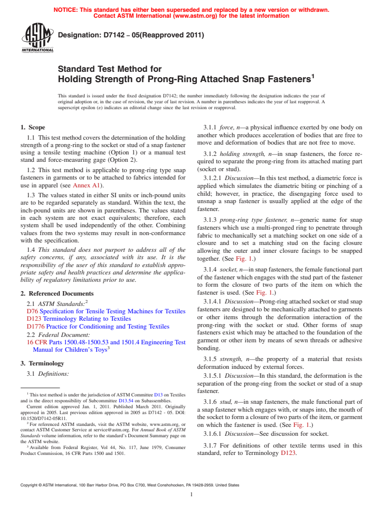 ASTM D7142-05(2011) - Standard Test Method for Holding Strength of Prong-Ring Attached Snap Fasteners