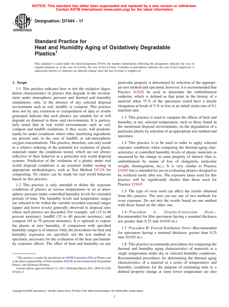 ASTM D7444-11 - Standard Practice for Heat and Humidity Aging of Oxidatively Degradable Plastics