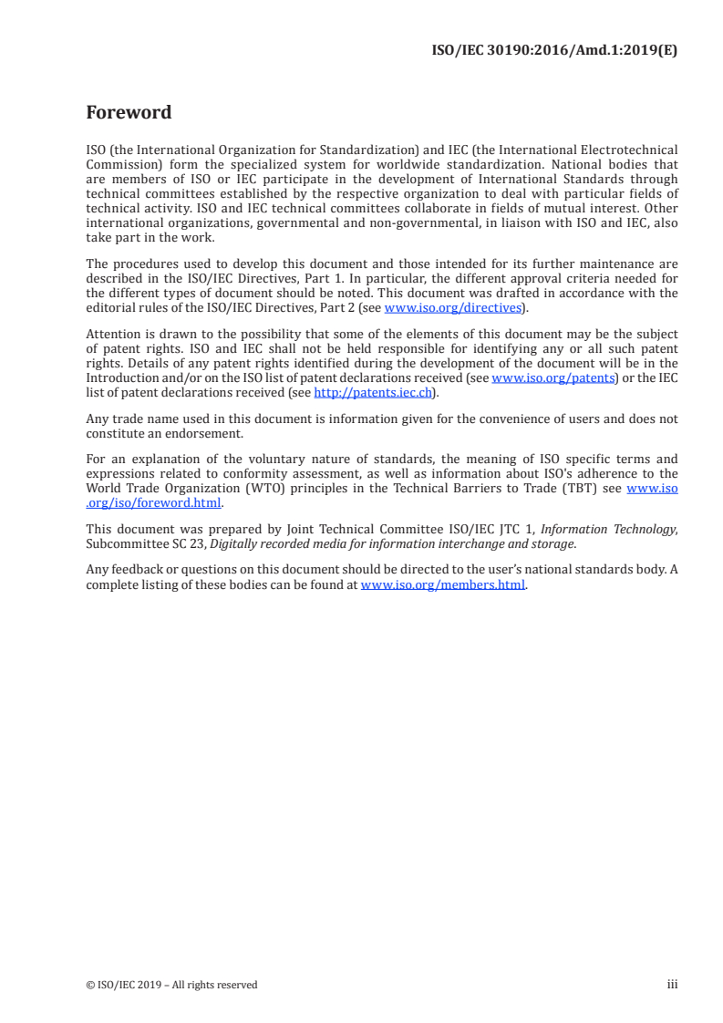 ISO/IEC 30190:2016/Amd 1:2019 - Information technology — Digitally recorded media for information interchange and storage — 120 mm Single Layer (25,0 Gbytes per disk) and Dual Layer (50,0 Gbytes per disk) BD Recordable disk — Amendment 1
Released:5/27/2019