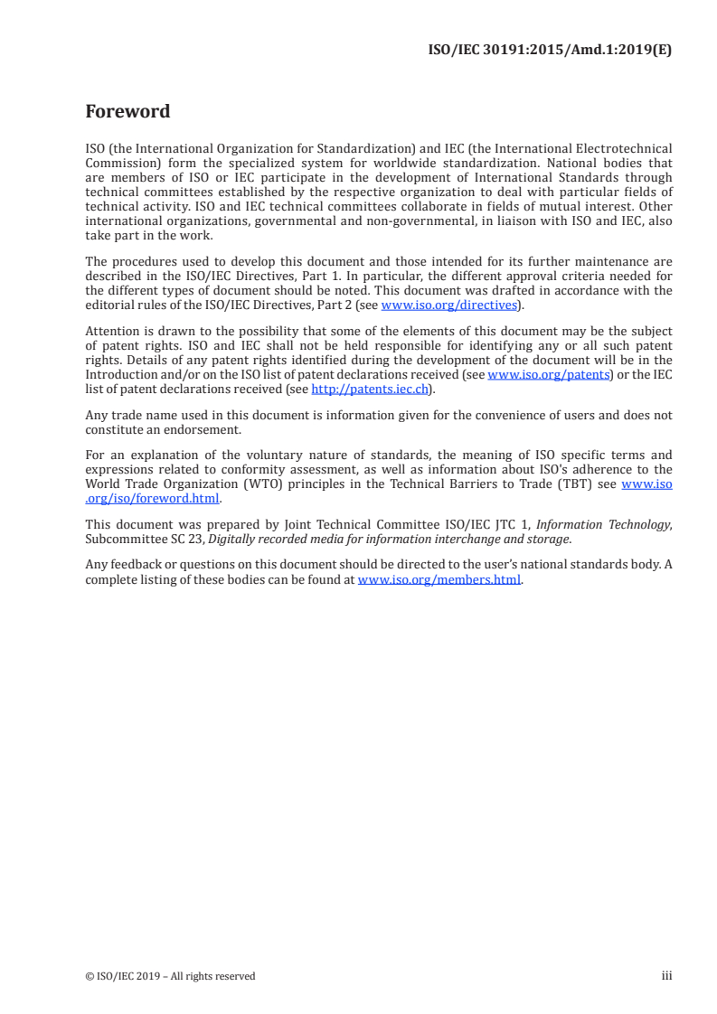 ISO/IEC 30191:2015/Amd 1:2019 ISO/IEC 30191:2015/Amd 1:2019 - Information technology — Digitally recorded media for information interchange and storage — 120 mm Triple Layer (100,0 Gbytes single sided disk and 200,0 Gbytes double sided disk) and Quadruple Layer (128,0 Gbytes single sided disk) BD Recordable disk — Amendment 1
Released:5/27/2019