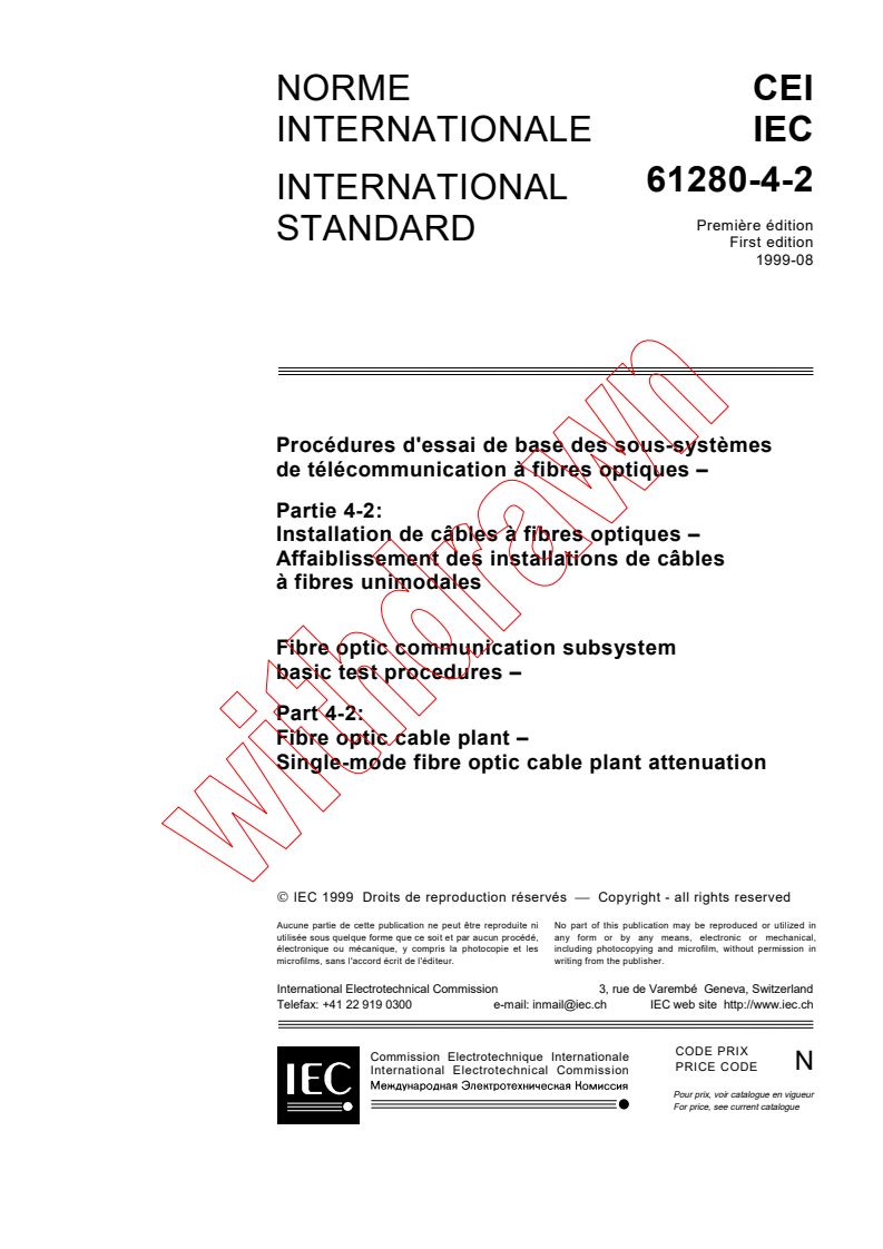 IEC 61280-4-2:1999 - Fibre optic communication subsystem basic test procedures - Part 4-2: Fibre optic cable plant - Single-mode fibre optic cable plant attenuation
Released:8/31/1999
Isbn:2831848768