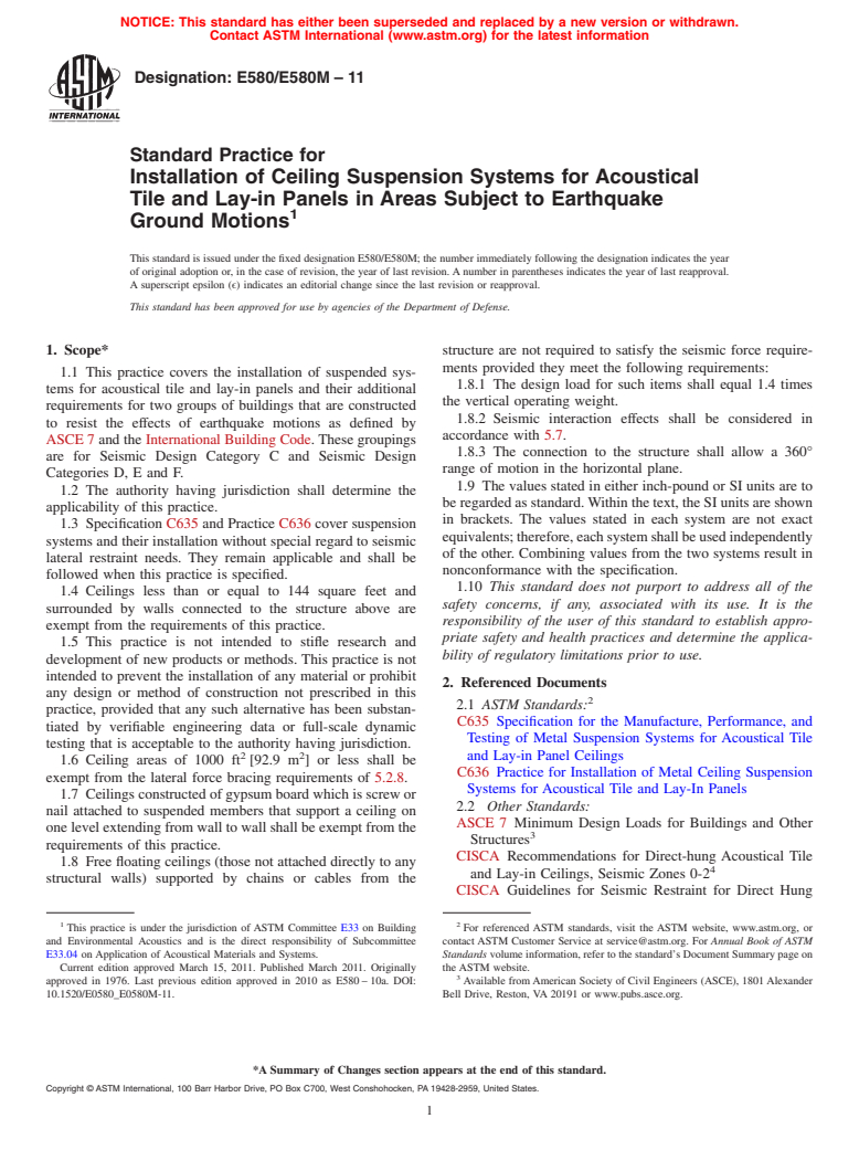 ASTM E580/E580M-11 - Standard Practice for  Installation of Ceiling Suspension Systems for Acoustical Tile and Lay-in Panels in Areas Subject to Earthquake Ground Motions