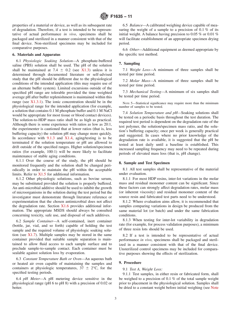 ASTM F1635-11 - Standard Test Method for <i>in vitro</i> Degradation Testing of Hydrolytically Degradable Polymer Resins and Fabricated Forms for Surgical Implants