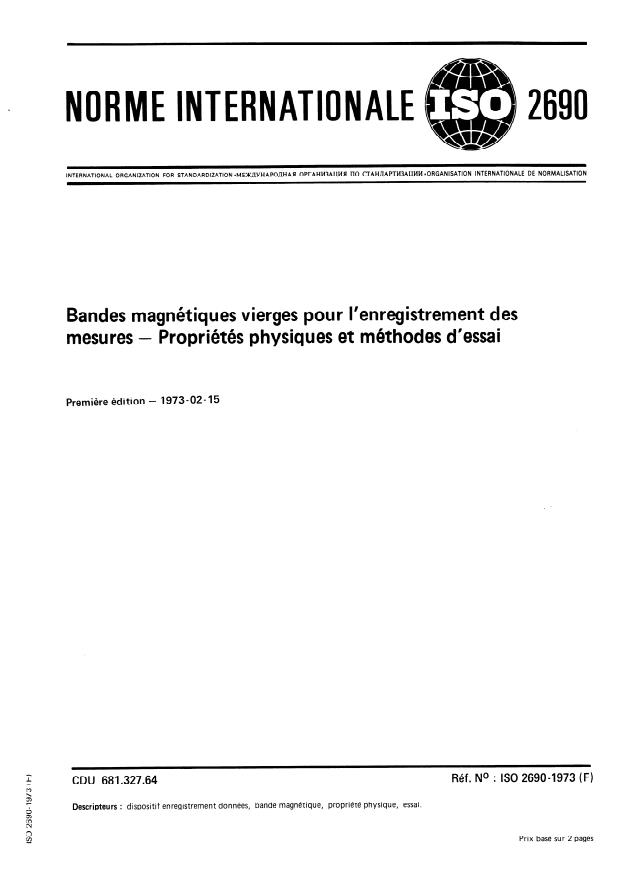 ISO 2690:1973 - Bandes magnétiques vierges pour l'enregistrement de mesures -- Propriétés physiques et méthodes d'essai