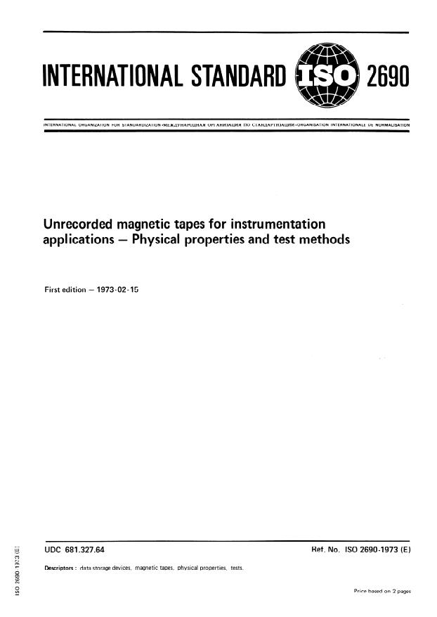 ISO 2690:1973 - Unrecorded magnetic tapes for instrumentation applications -- Physical properties and test methods