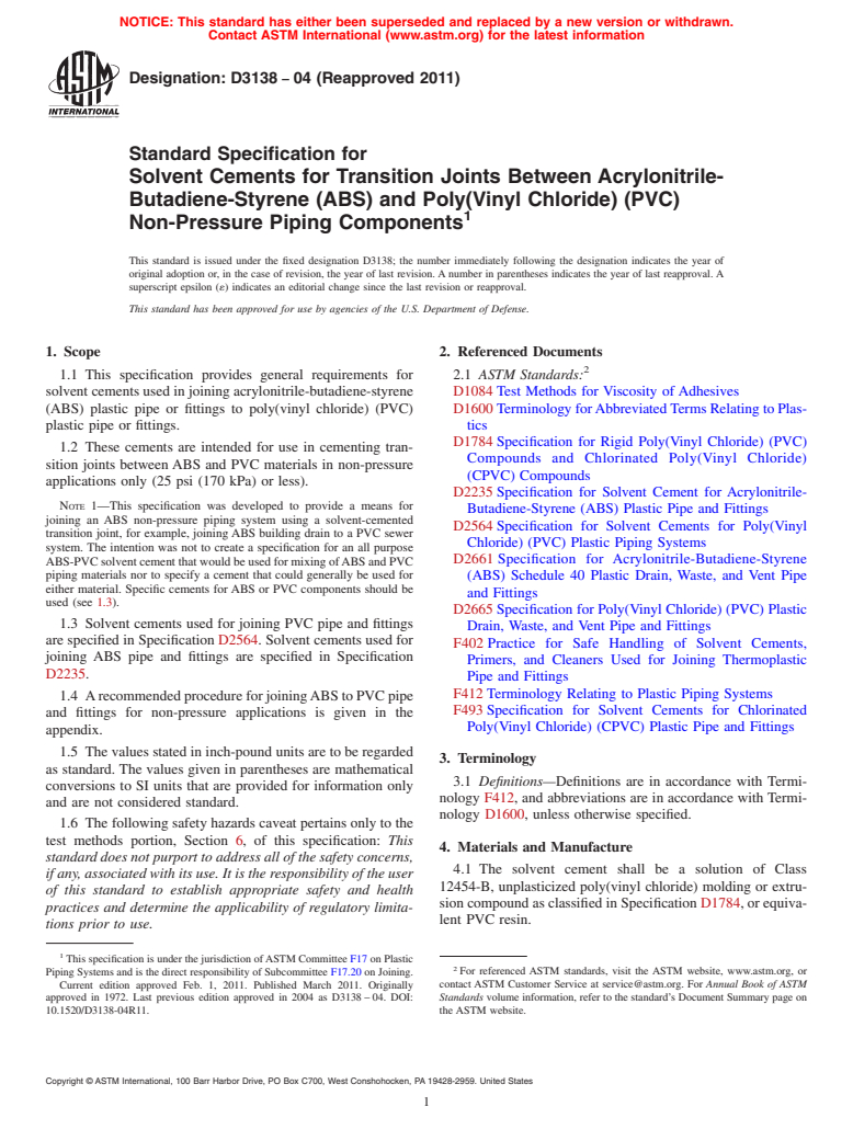 ASTM D3138-04(2011) - Standard Specification for Solvent Cements for Transition Joints Between Acrylonitrile-Butadiene-Styrene (ABS) and Poly(Vinyl Chloride) (PVC) Non-Pressure Piping Components