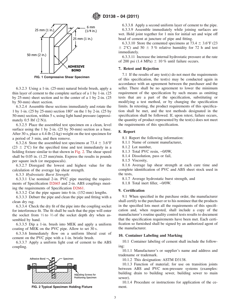 ASTM D3138-04(2011) - Standard Specification for Solvent Cements for Transition Joints Between Acrylonitrile-Butadiene-Styrene (ABS) and Poly(Vinyl Chloride) (PVC) Non-Pressure Piping Components