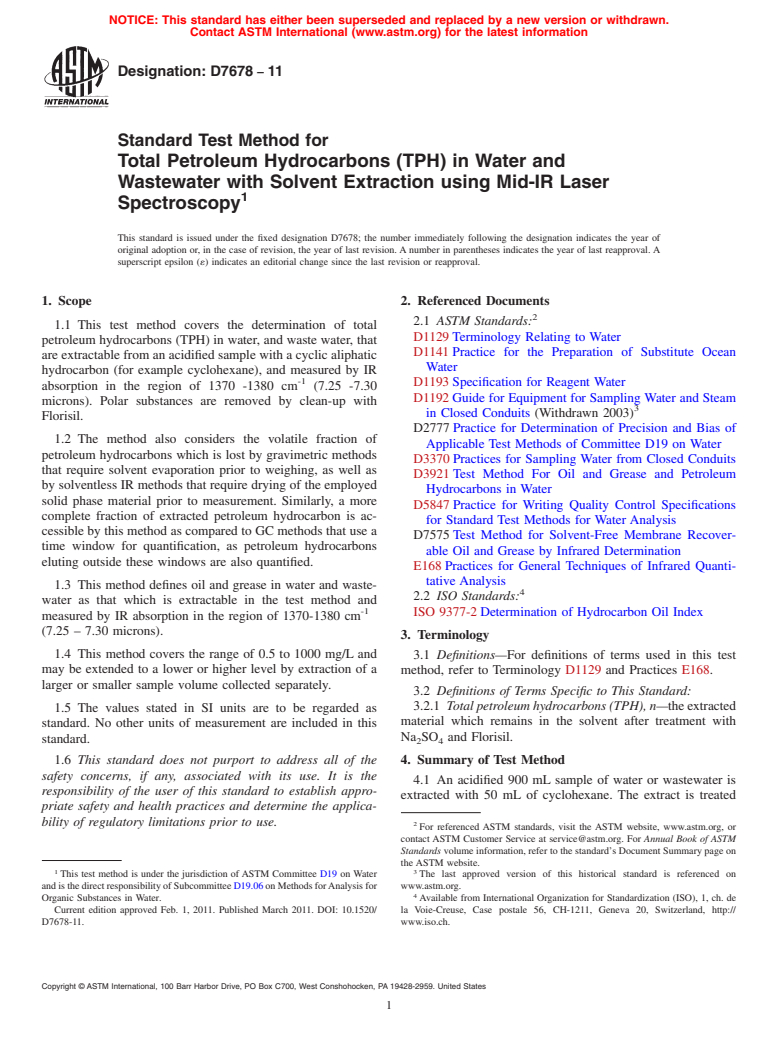 ASTM D7678-11 - Standard Test Method for Total Petroleum Hydrocarbons (TPH) in Water and Wastewater with Solvent Extraction using Mid-IR Laser Spectroscopy