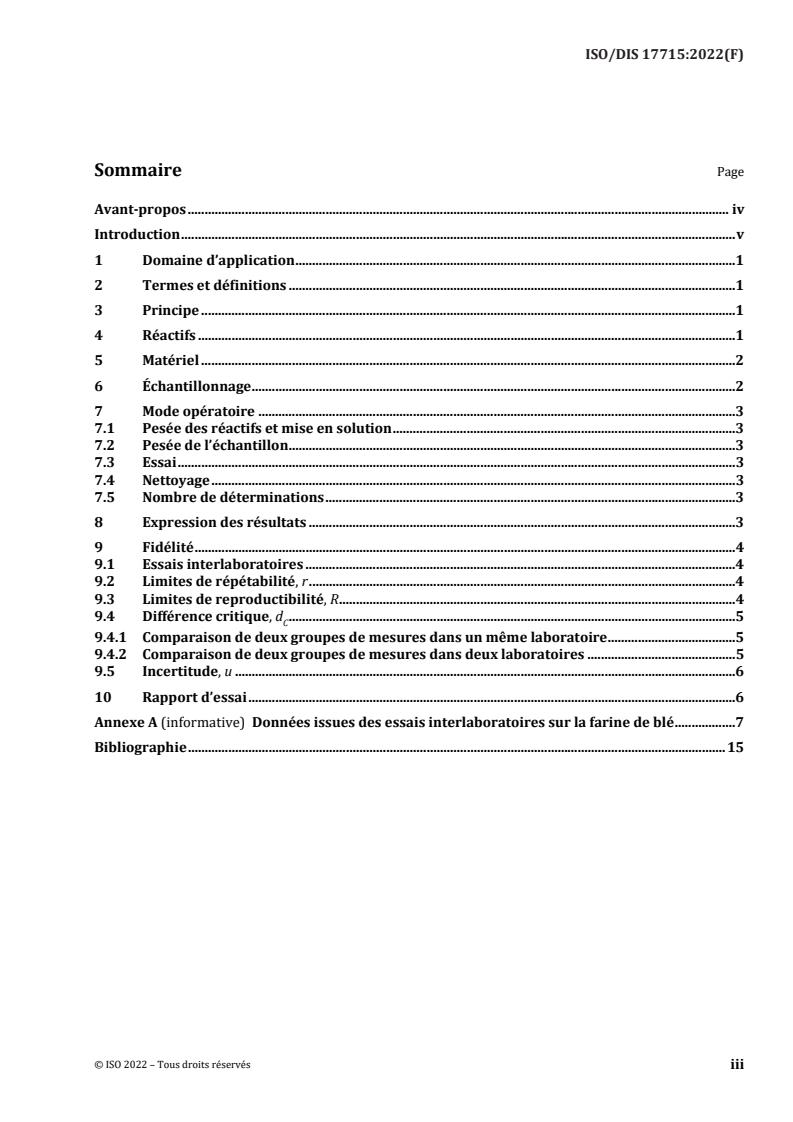 ISO 17715 - Farine de blé tendre (Triticum aestivum L.) — Méthode ampérométrique pour le mesurage de l'endommagement de l'amidon
Released:2/4/2022