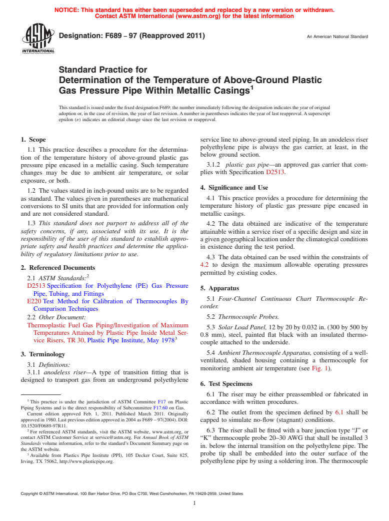 ASTM F689-97(2011) - Standard Practice for Determination of the Temperature of Above-Ground Plastic Gas Pressure Pipe Within Metallic Casings (Withdrawn 2017)