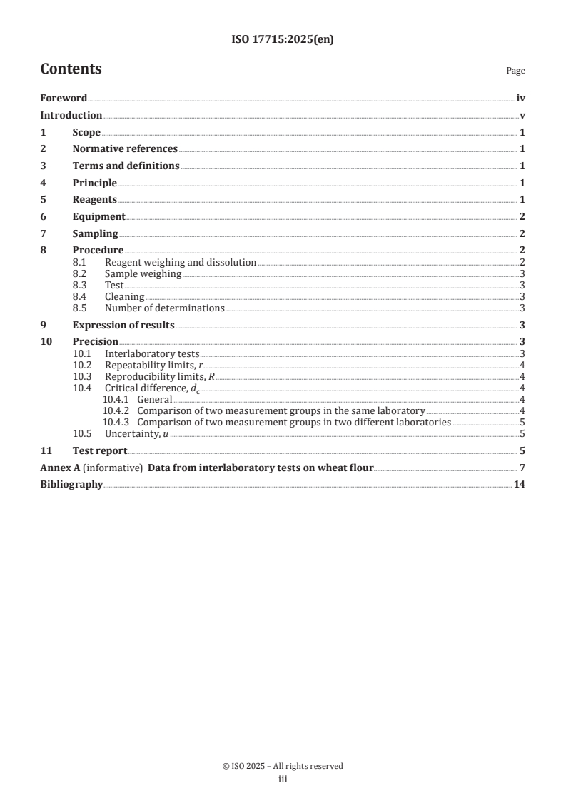 ISO 17715:2025 - Flour from wheat (Triticum aestivum L.) — Amperometric method for starch damage measurement
Released:15. 01. 2025