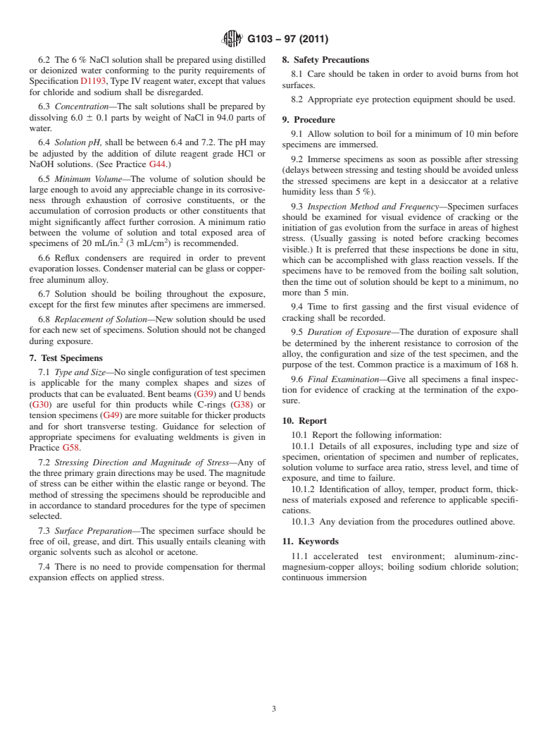 ASTM G103-97(2011) - Standard Practice for Evaluating Stress-Corrosion Cracking Resistance of Low Copper 7XXX Series Al-Zn-Mg-Cu Alloys in Boiling 6% Sodium Chloride Solution