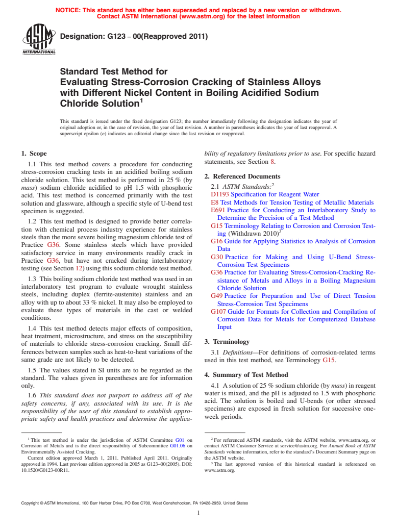 ASTM G123-00(2011) - Standard Test Method for Evaluating Stress-Corrosion Cracking of Stainless Alloys with Different Nickel Content in Boiling Acidified Sodium Chloride Solution