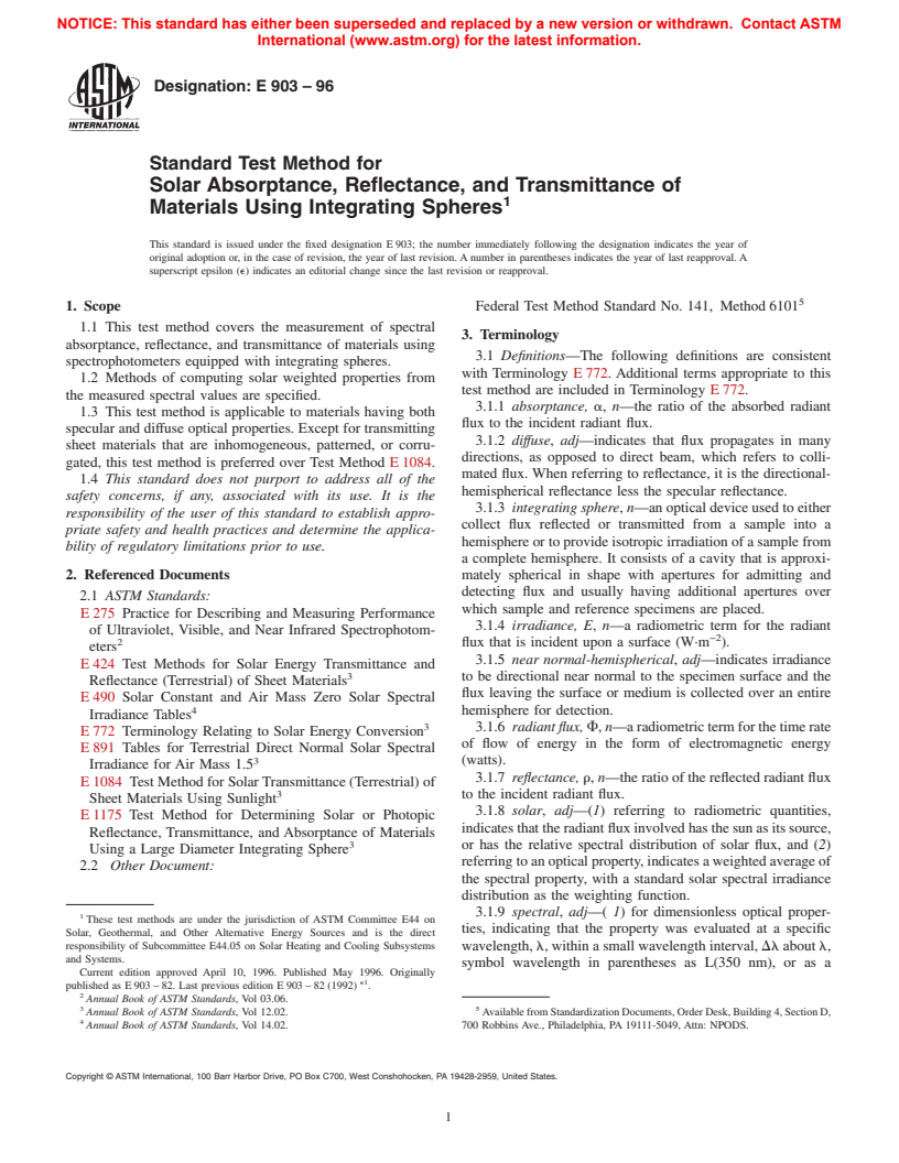ASTM E903-96 - Standard Test Method for Solar Absorptance, Reflectance, and Transmittance of Materials Using Integrating Spheres (Withdrawn 2005)