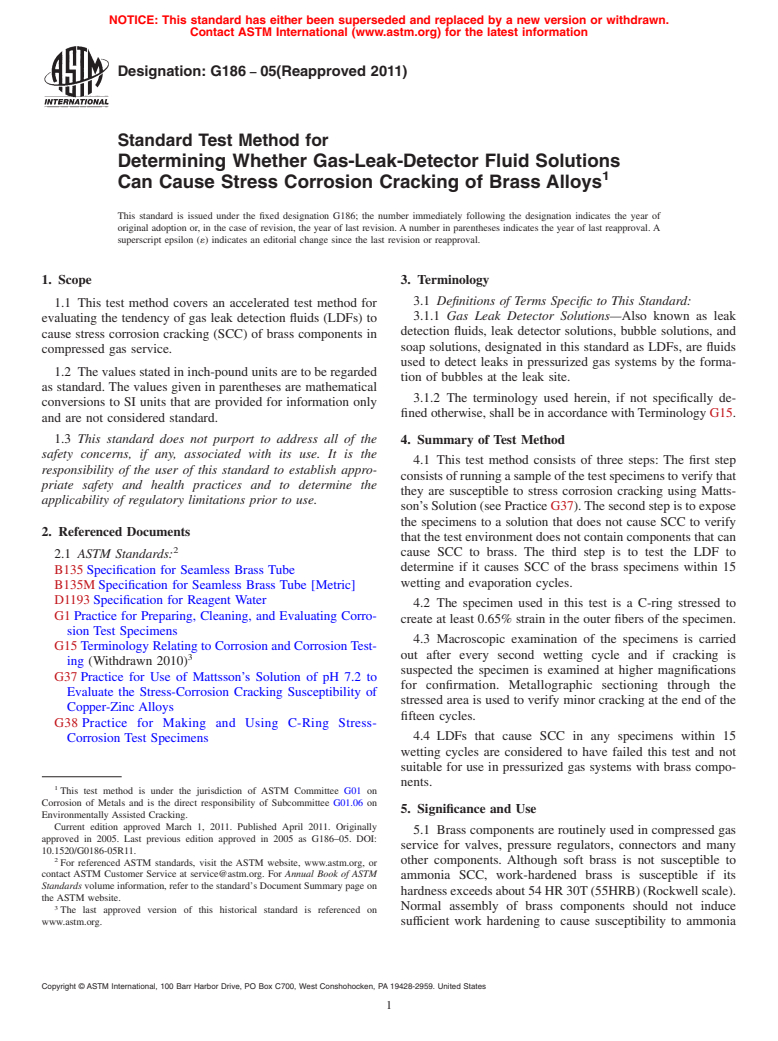 ASTM G186-05(2011) - Standard Test Method for Determining Whether Gas-Leak-Detector Fluid Solutions Can Cause Stress Corrosion Cracking of Brass Alloys