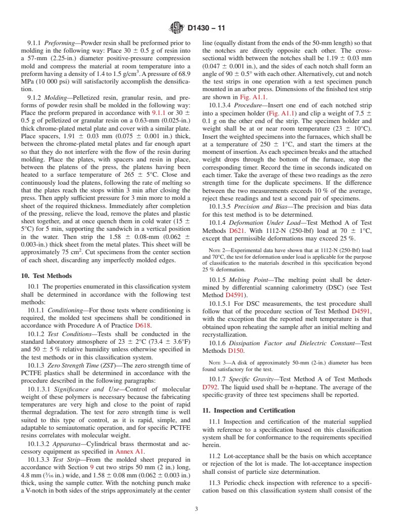 ASTM D1430-11 - Standard Classification System for  Polychlorotrifluoroethylene (PCTFE) Plastics