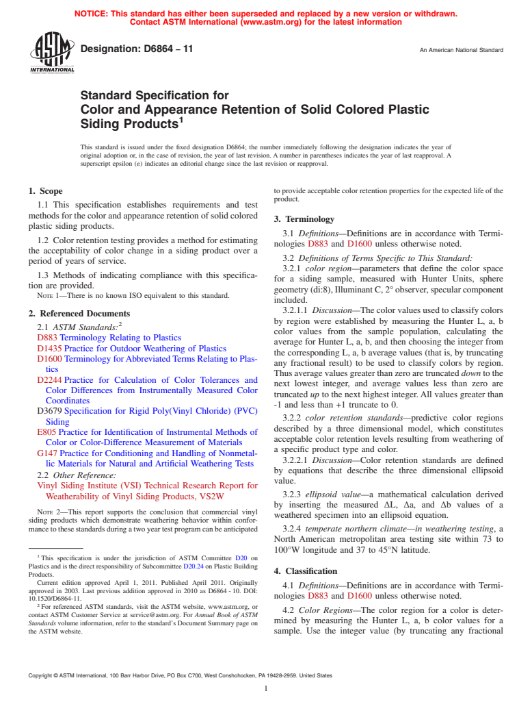 ASTM D6864-11 - Standard Specification for Color and Appearance Retention of Solid Colored Plastic Siding Products (Withdrawn 2018)