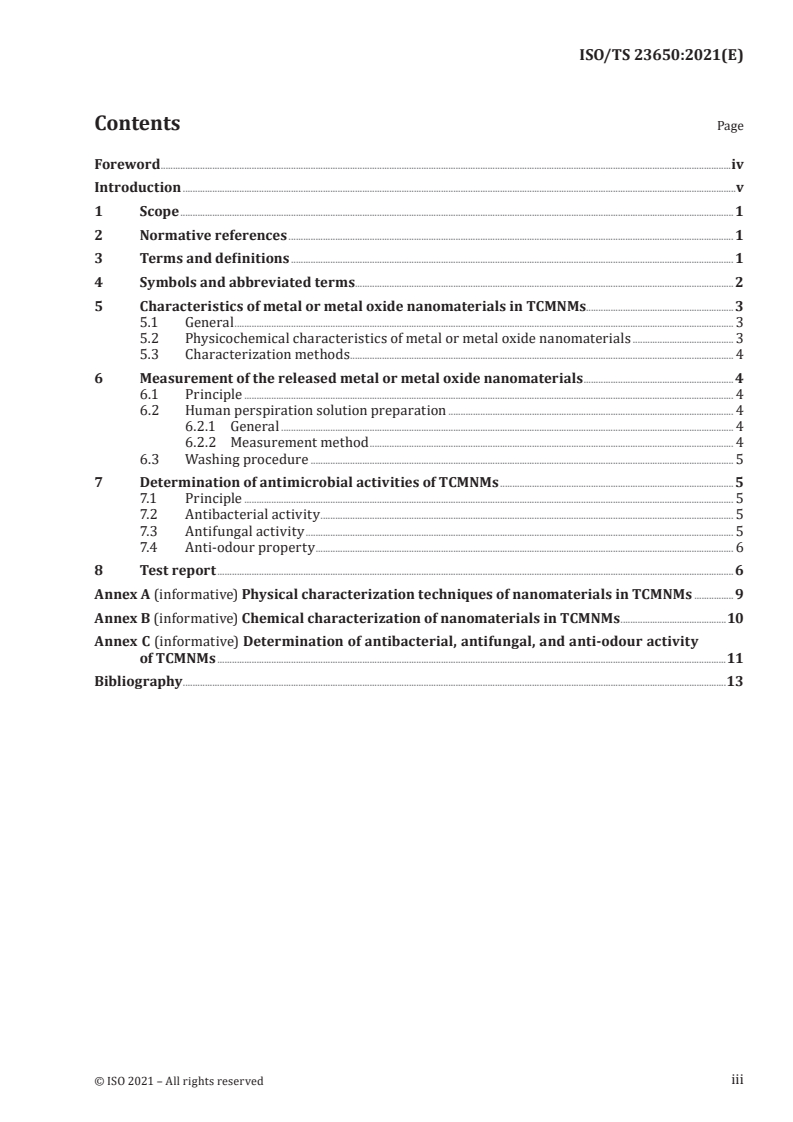 ISO/TS 23650:2021 - Nanotechnologies — Evaluation of the antimicrobial performance of textiles containing manufactured nanomaterials
Released:10/7/2021