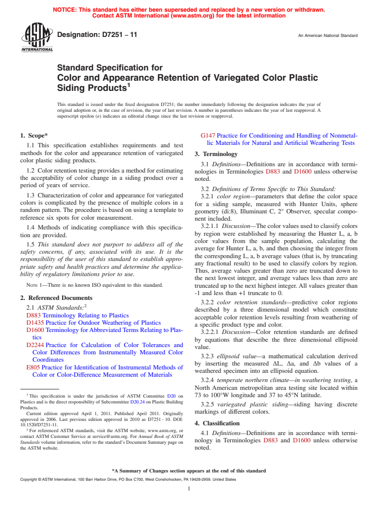 ASTM D7251-11 - Standard Specification for Color and Appearance Retention of Variegated Color Plastic Siding Products (Withdrawn 2018)