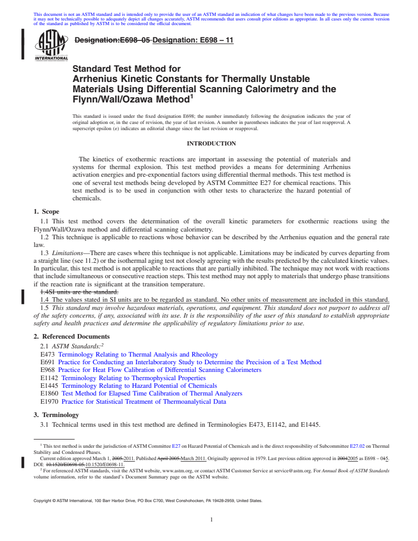 REDLINE ASTM E698-11 - Standard Test Method for Arrhenius Kinetic Constants for Thermally Unstable Materials Using Differential Scanning Calorimetry and the Flynn/Wall/Ozawa Method