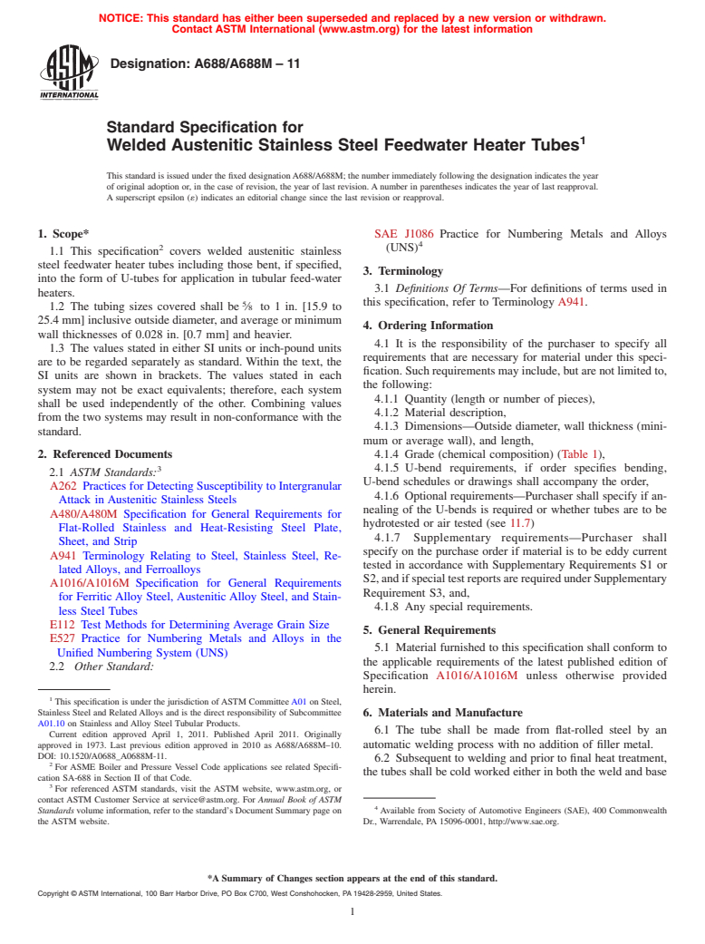 ASTM A688/A688M-11 - Standard Specification for  Welded Austenitic Stainless Steel Feedwater Heater Tubes