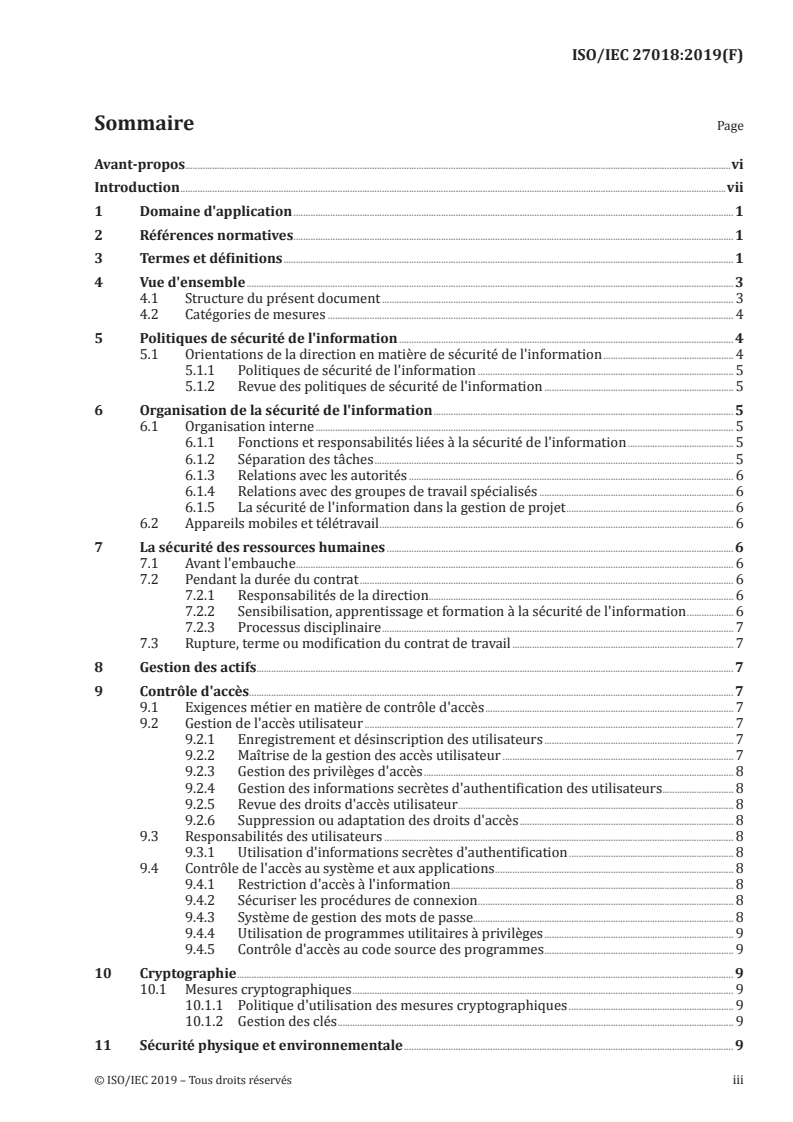 ISO/IEC 27018:2019 - Technologies de l'information — Techniques de sécurité — Code de bonnes pratiques pour la protection des informations personnelles identifiables (PII) dans l'informatique en nuage public agissant comme processeur de PII
Released:7/6/2020