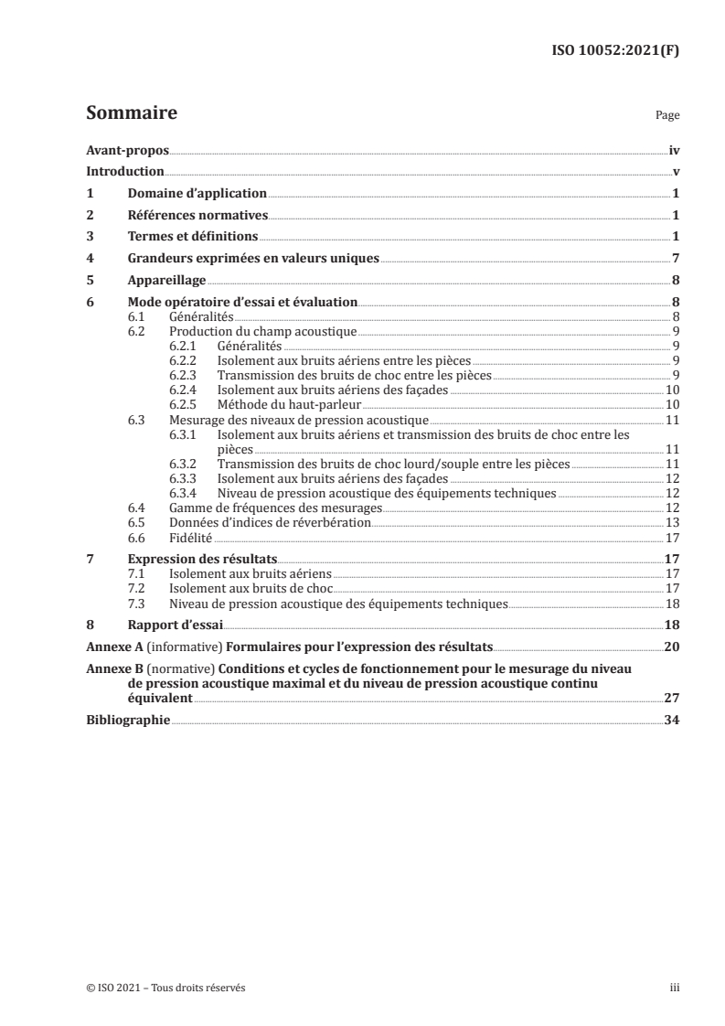 ISO 10052:2021 - Acoustique — Mesurages in situ de l’isolement aux bruits aériens et de la transmission des bruits de choc ainsi que du bruit des équipements — Méthode de contrôle
Released:7/2/2021