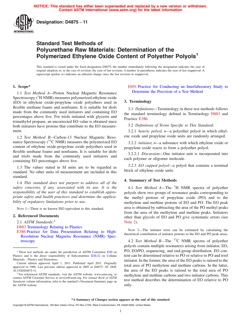 ASTM D4875-11 - Standard Test Methods of Polyurethane Raw Materials: Determination of the Polymerized Ethylene Oxide Content of Polyether Polyols
