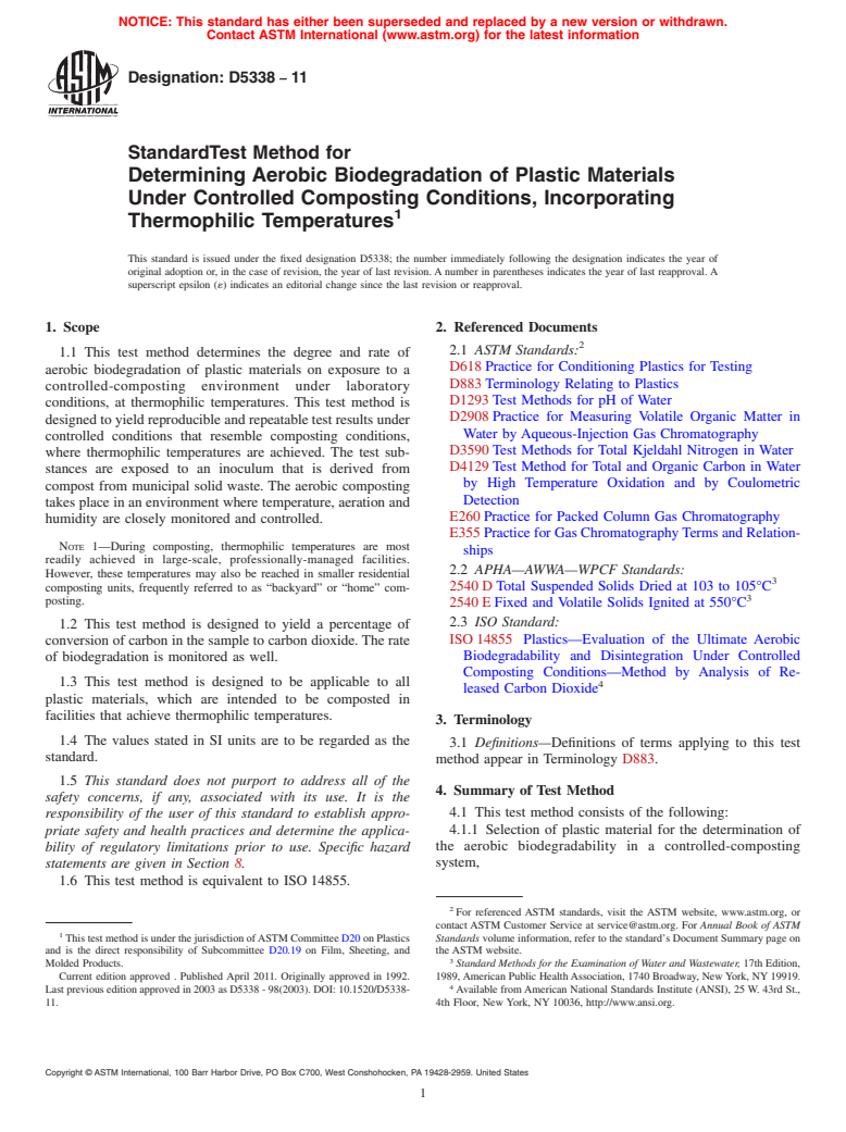 ASTM D5338-11 - Standard Test Method for Determining Aerobic Biodegradation of Plastic Materials Under Controlled Composting Conditions, Incorporating Thermophilic Temperatures