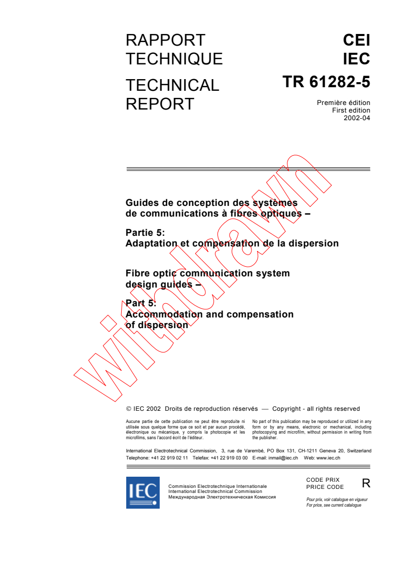 IEC TR 61282-5:2002 - Fibre optic communication system design guides - Part 5: Accommodation and compensation of dispersion
Released:4/9/2002
Isbn:283186254X