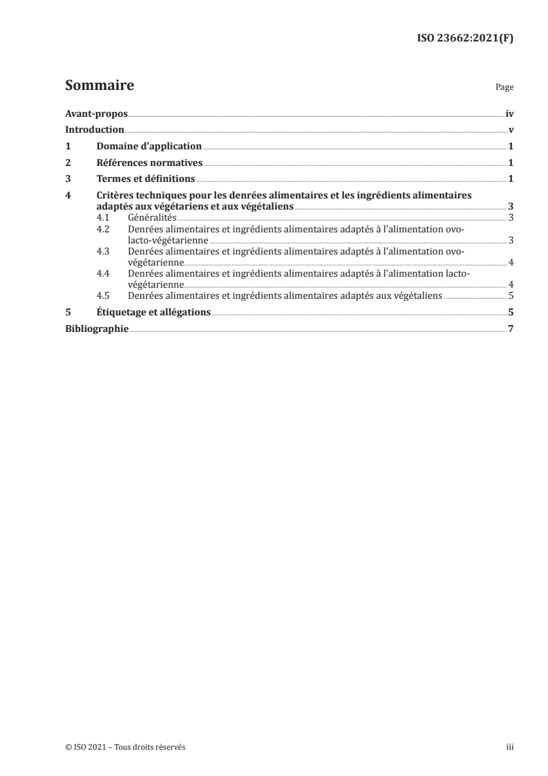 ISO 23662:2021 - Définitions et critères techniques pour denrées alimentaires et ingrédients de denrées alimentaires adaptés à l'alimentation des végétariens ou des végétaliens, ainsi que pour l'étiquetage et les allégations
Released:3/9/2021