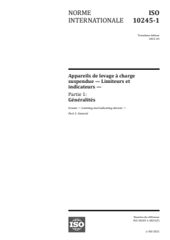 ISO 10245-1:2021 - Appareils de levage à charge suspendue — Limiteurs et indicateurs — Partie 1: Généralités
Released:3/24/2021 - Page 1 preview