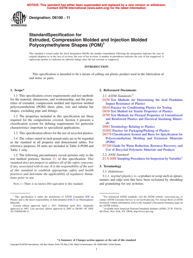 ASTM D6100-11 - Standard Specification for Extruded, Compression Molded and Injection Molded Polyoxymethylene Shapes (POM)