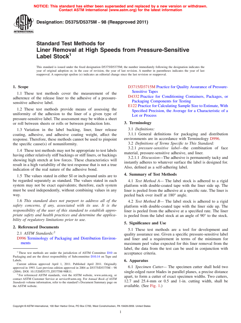 ASTM D5375/D5375M-98(2011) - Standard Test Methods for Liner Removal at High Speeds from Pressure-Sensitive Label Stock