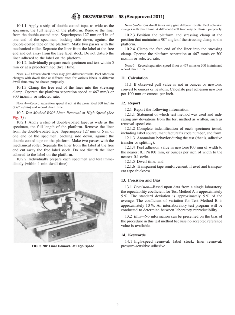 ASTM D5375/D5375M-98(2011) - Standard Test Methods for Liner Removal at High Speeds from Pressure-Sensitive Label Stock