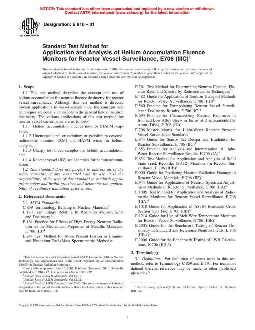 ASTM E910-01 - Standard Test Method for Application and Analysis of Helium Accumulation Fluence Monitors for Reactor Vessel Surveillance, E706 (IIIC)