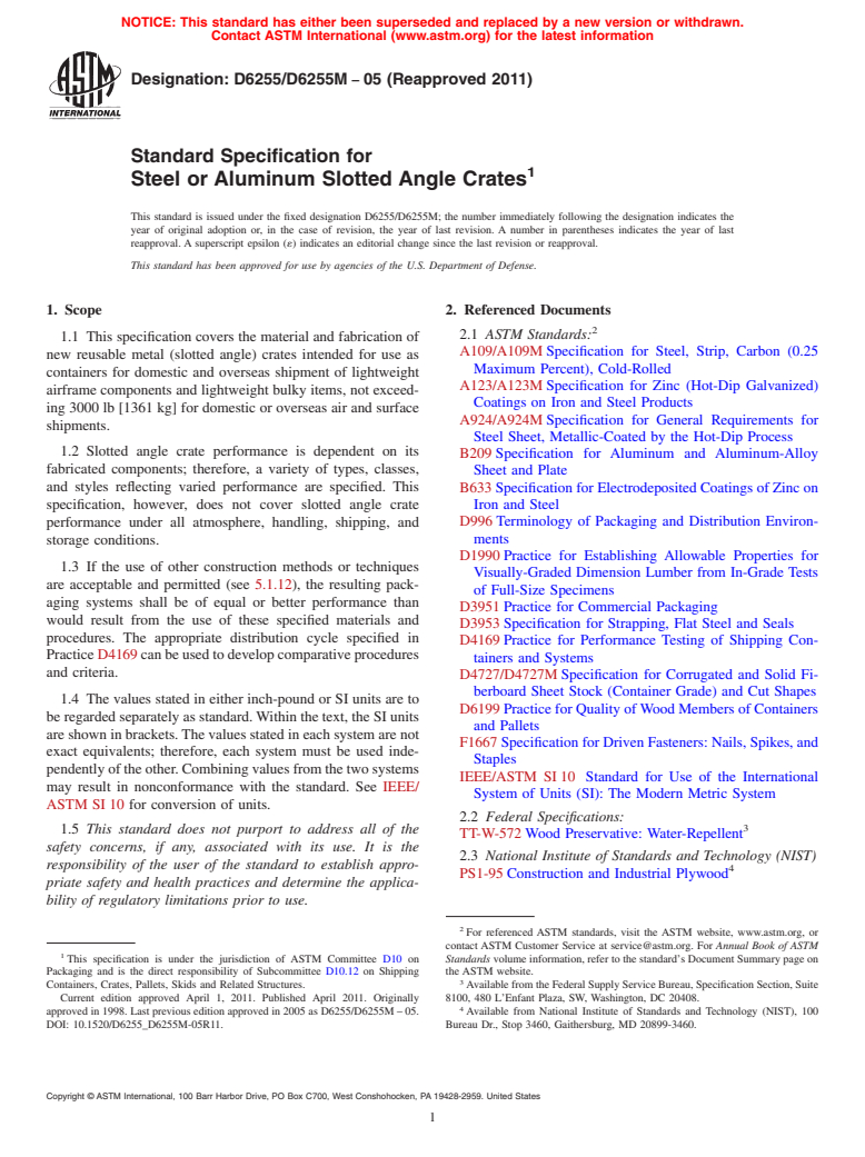 ASTM D6255/D6255M-05(2011) - Standard Specification for Steel or Aluminum Slotted Angle Crates